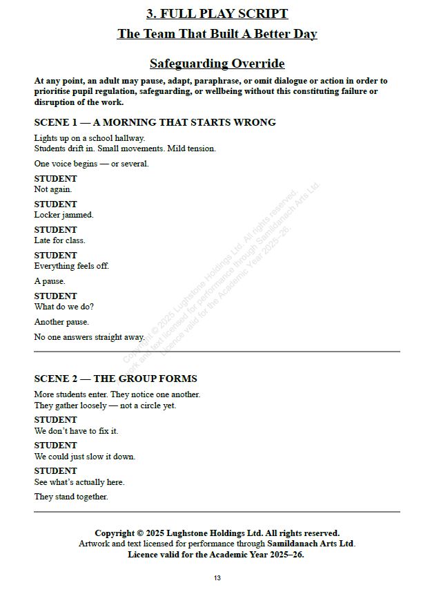 The Team That Built a Better Day – SNE Ages 12–15 School Play Annual Licence