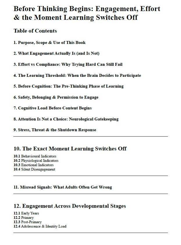 Before Thinking Begins — Engagement, Effort & the Moment Learning Switches Off (School Resource Edition)