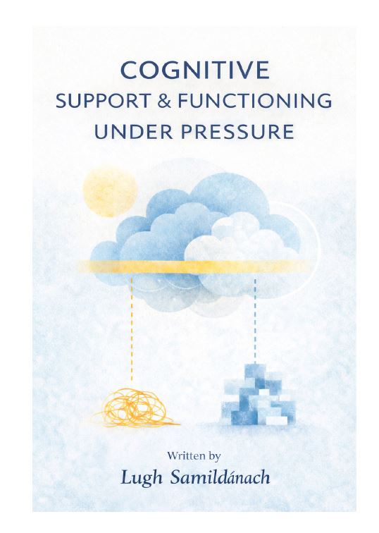 Cognitive Support & Functioning Under Pressure (School Resource Edition)